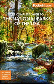 Fodor's the complete guide to the National Parks of the USA Book cover