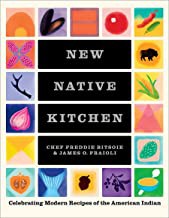 New Native kitchen : celebrating modern recipes of the American Indian  Cover Image