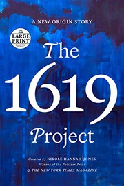The 1619 Project a new origin story  Cover Image