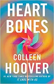 Heart bones : a novel Book cover