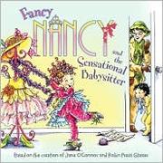 Fancy Nancy and the sensational babysitter Book cover