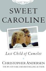 Sweet Caroline : last child of Camelot  Cover Image
