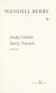 Andy Catlett : early travels : a novel Book cover