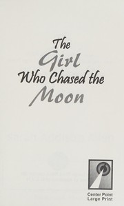 The girl who chased the moon Cover Image
