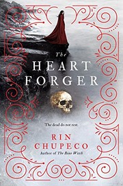 The heart forger  Cover Image