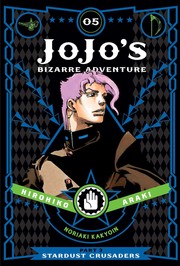 Jojo's bizarre adventure. Part 03 Vol. 05 Stardust crusaders. Cover Image