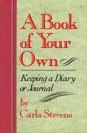 A book of your own : keeping a diary or journal  Cover Image