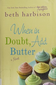 When in doubt, add butter  Cover Image