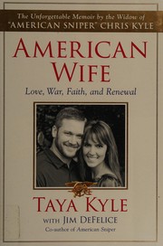 American wife : love, war, faith, and renewal  Cover Image
