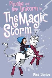 Phoebe and her unicorn in the magic storm  Cover Image