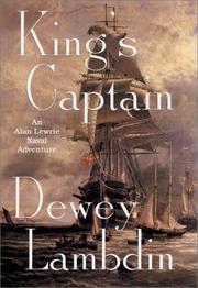 King's captain : an Alan Lewrie naval adventure  Cover Image