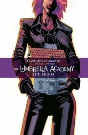 The umbrella academy. Volume 3, Hotel Oblivion  Cover Image