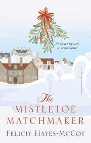 The mistletoe matchmaker Cover Image