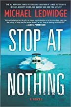 Stop at nothing : a novel  Cover Image