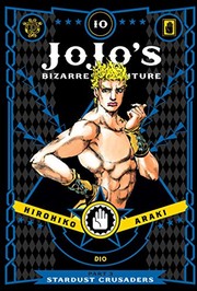 Jojo's bizarre adventure. Part 03 Vol. 10 Stardust crusaders. Cover Image