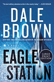 Eagle Station a novel  Cover Image