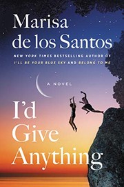 I'd give anything : a novel  Cover Image