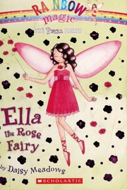 Ella the rose fairy  Cover Image