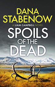 Spoils of the dead : a Liam Campbell novel  Cover Image