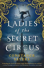 The ladies of the secret circus  Cover Image
