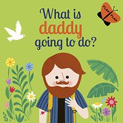 What is daddy going to do? Cover Image