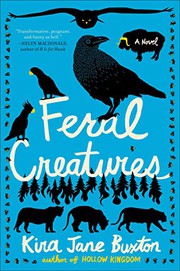 Feral creatures : a novel  Cover Image