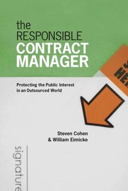 The responsible contract manager : protecting the public interest in an outsourced world  Cover Image