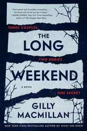 The long weekend : a novel  Cover Image