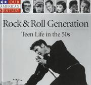 Rock & roll generation : teen life in the 50s  Cover Image