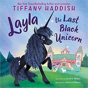 Layla the last black unicorn  Cover Image