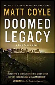 Doomed legacy : a Rick Cahill novel  Cover Image