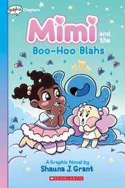 Mimi and the boo-hoo blahs  Cover Image