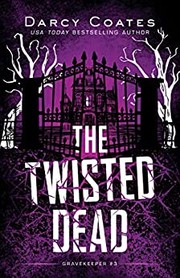 The twisted dead  Cover Image