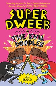 Super Dweeb v. the evil doodler  Cover Image