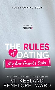 The rules of dating : my best friend's sister  Cover Image