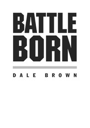 Battle born A novel. Cover Image