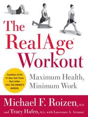 The realage workout Maximum health, minimum work. Cover Image