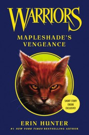 Mapleshade's vengeance Mapleshade's vengeance. Cover Image