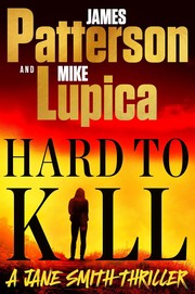 Hard to kill : a Jane Smith thriller  Cover Image