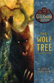 The Wolf Tree  Cover Image