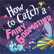 How to catch a fairy godmother  Cover Image