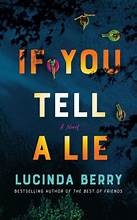 If you tell a lie : a novel  Cover Image