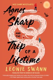 Agnes Sharp and the trip of a lifetime  Cover Image