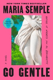 Go gentle : a novel  Cover Image