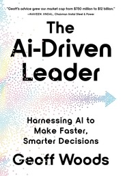 The AI-driven leader : harnessing AI to make faster, smarter decisions Book cover