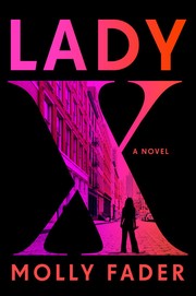 Lady X : a novel Book cover