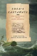 The shipwreck that saved Jamestown : the Sea Venture castaways and the fate of America  Cover Image