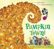 Pumpkin town! or, Nothing is better and worse than pumpkins  Cover Image