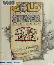 Gold & silver, silver & gold : tales of hidden treasure  Cover Image