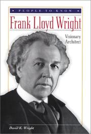 Frank Lloyd Wright : visionary architect  Cover Image